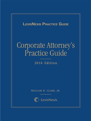cover image of Corporate Attorney's Practice Guide
